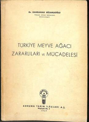 Türkiye Meyve Ağacı Zararlıları ve Mücadelesi KTP1982 - 1