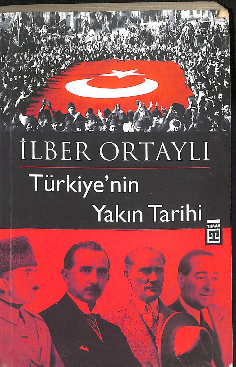 Türkiye'nin Yakın Tarihi İLBER ORTAYLI - 1