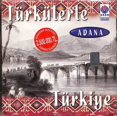 Türkülerle Türkiye Adana CD Müzik CD2837 - 1