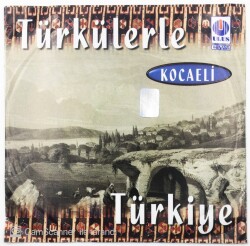 Türkülerle Türkiye Kocaeli CD Müzik CD821 - 7