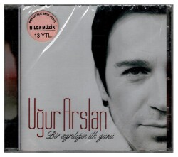 Uğur Arslan - Bir Ayrılığın İlk Günü CD Müzik CD308 - 7