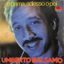 Umberto Balsamo – O Prima, Adesso O Poi **SADECE PLAK KAPAĞIDIR** PLK18243 - 2