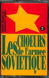 United Colors of Democracy Songs 2 Choeurs Les de larmee Sovietique Kaset ( İkinci El ) KST24128 - 1