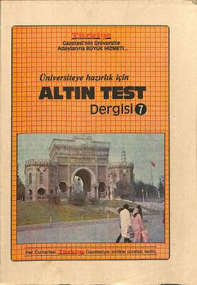 Üniversiteye Hazırlık İçin Altın Test Dergisi Sayı 7 NDR83174 - 1