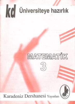 Üniversiteye Hazırlık Matematik 3 NDR83192 - 1