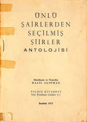 ÜNLÜ ŞAİRLERDEN SEÇİLMİŞ ŞİİRLER ANTOLOJİSİ, 1972 NDR76273 - 1