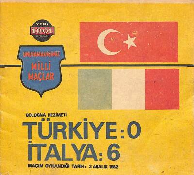 Unutamadığımız Milli Maçlar Türkiye 0 6 İtalya KRT19951 - 1