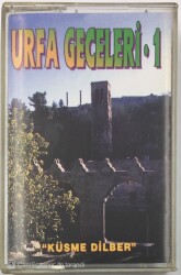 Urfa Geceleri 1 *Küsme Dilber* Kaset KST9404 - 3