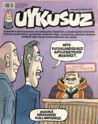 Uykusuz Mizah Dergisi 10 Mart 2011 Perşembe Sayı11 No184 Niye Tutuklandığımızı Söylemeyecekmisiniz? NDR73868 - 1