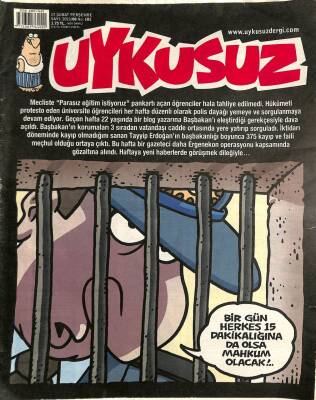 Uykusuz Mizah Dergisi 17 Şubat 2011 Perşembe Sayı8 No181 Bir Gün Herkes 15 Dakikalığına da Olsa Mahkum Olacak!.. NDR73867 - 1