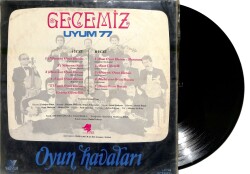 Uyum 77 - Gecemiz - Oyun Havaları (Dönem Baskı) LP Plak (108.5) PLK22089 - 2