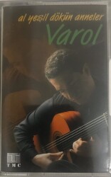 Varol *Al Yeşil Dökün Anneler* Kaset KST12709 - 1