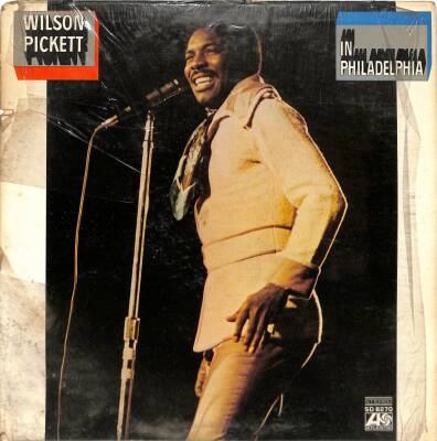 Wilson Pickett – In Philadelphia (1970 - US) LP - 1