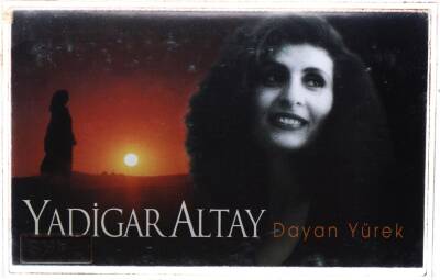 Yadigar Altay *Dayan Yürek* KST13362 - 1