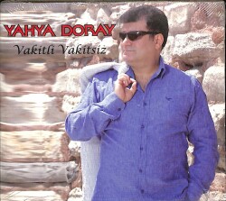 Yahya Doray - Vakitli Vakitsiz (Sıfır Ürün) CD Müzik CD3408 - 1