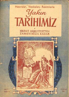 Yakın Tarihimiz Dergisi Cilt 1 Sayı 8 19 Nisan 1962 KTP3032 - 1