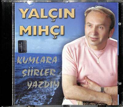 Yalçın Mıhçı - Kumlara Şiirler Yazdım CD Müzik (İkinci El ) CD3079 - 7