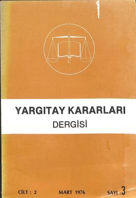 YARGITAY KARARLARI DERGİSİ CİLT2 Mart 1976 SAYI3 KTP351 - 1