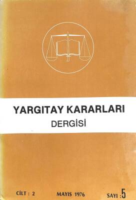 YARGITAY KARARLARI DERGİSİ CİLT2 Mayıs 1976 SAYI5 KTP352 - 1