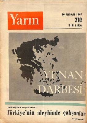 Yarın Haftalık Siyaset Ve İktisat Dergisi 26 Nisan 1967 - Yunanistan da Darbe NDR85091 - 1