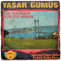 Yaşar Gümüş - Türk Folklorundan Seçme Oyun Havaları LP PLAK KABI PLK10560 - 1