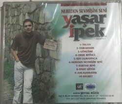 Yaşar İpek - Nereden Sevmişim Seni (Sıfır Ürün) CD Müzik CD2551 - 2