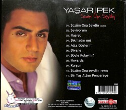 Yaşar İpek - Sözüm Ona Sevdin CD Müzik (İkinci El ) CD3114 - 8