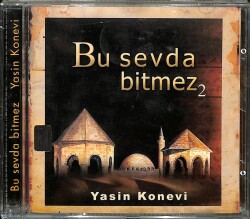 Yasin Konevi Bu Sevda Bitmez 2 VCD (108.5) VCD24827 - 3