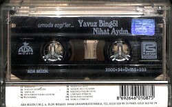 Yavuz Bingöl, Nihat Aydın *Umuda Ezgi`ler * Kaset KST18681 - 2