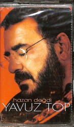 Yavuz Top - Hazan Değdi Kaset (Sıfır) KST27236 - 1