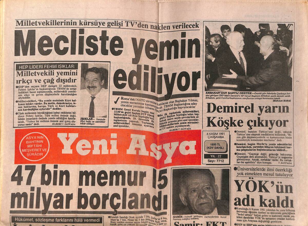 Yeni Asya Gazetesi 6 Kasım 1991 - Irak PKK'ya Arka Çıkmadı - Mecliste İlana Göre Yemin Edilmeli GZ153312 - 1