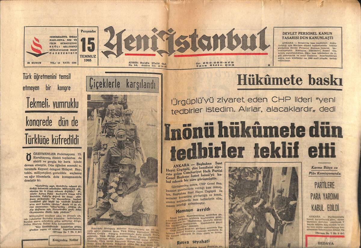 Yeni İstanbul Gazetesi 15 Temmuz 1965 - Fenerbahçe Ve Beşiktaş Arasında Soğuk Hava - Tekmeli Yumruklu Kogrede Dün De Türklüğe Küfredildi GZ150804 - 1