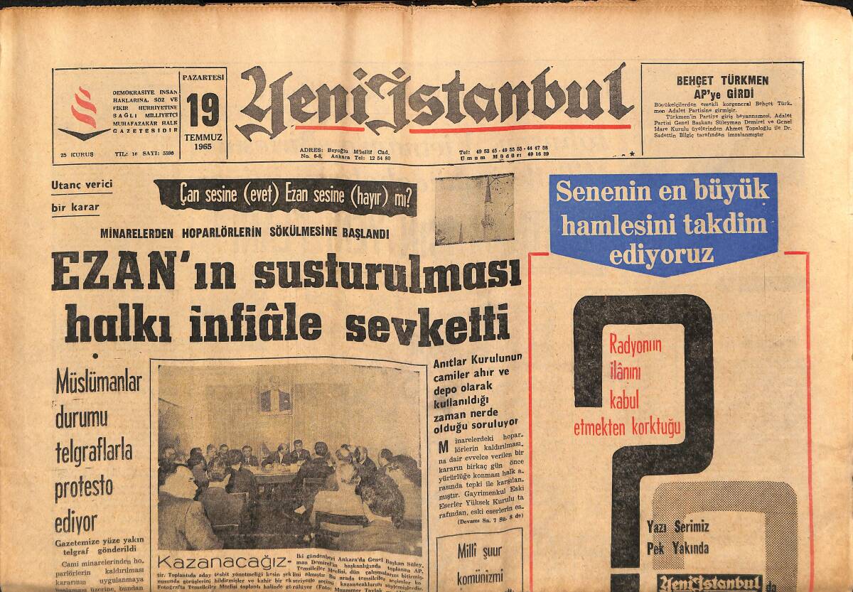 Yeni İstanbul Gazetesi 19 Temmuz 1965 - Ezanın Susturulması Halkı İnfiale Sevketti - Amerika'nın Vietnam İçin Yeni Planı GZ150808 - 1