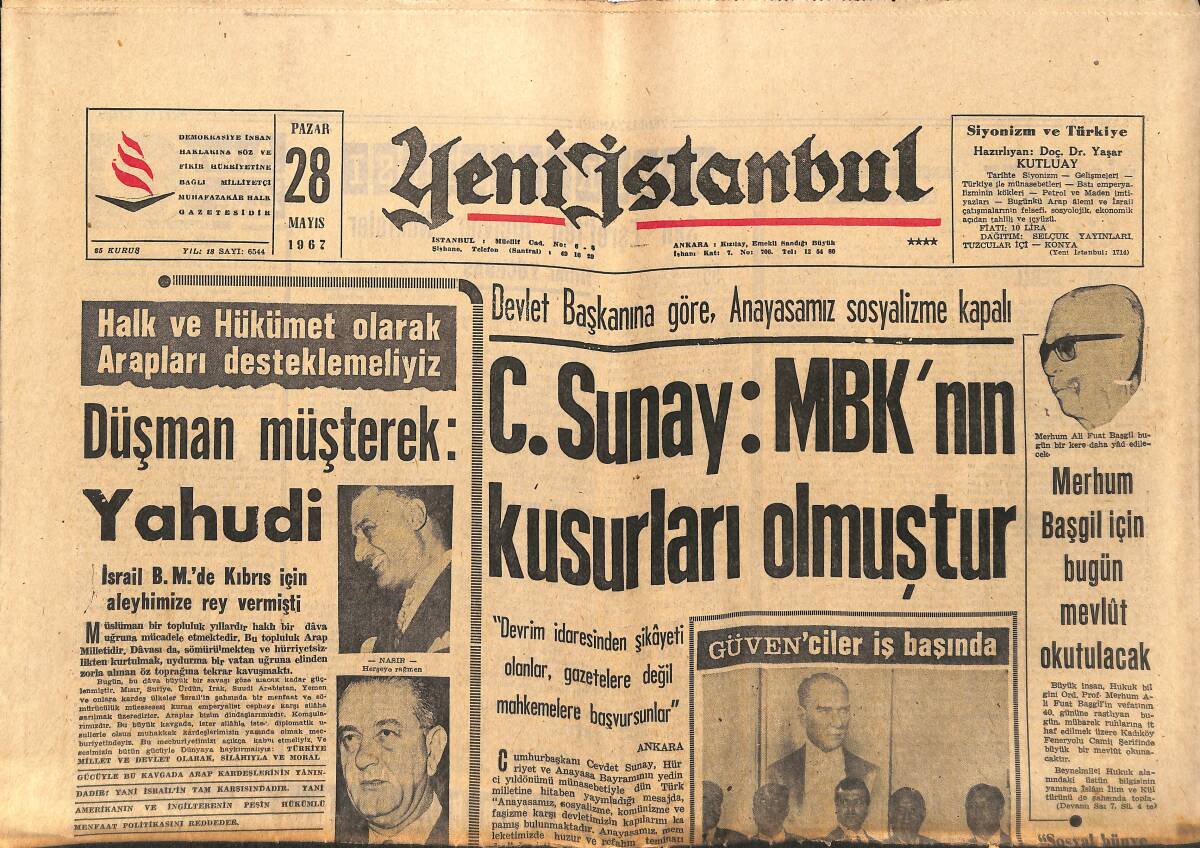 Yeni İstanbul Gazetesi 28 Mayıs 1967 - O. Öztrak İl Başkanı - İsrail , Mısır Sınırına 72 Bin Asker Yığdı GZ150879 - 1