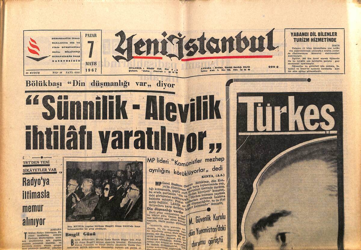 Yeni İstanbul Gazetesi 7 Mayıs 1967 - Tural Paris'e Gitti - Sünnilik-Alevilik İhtilâfı Yaratılıyor GZ150872 - 1