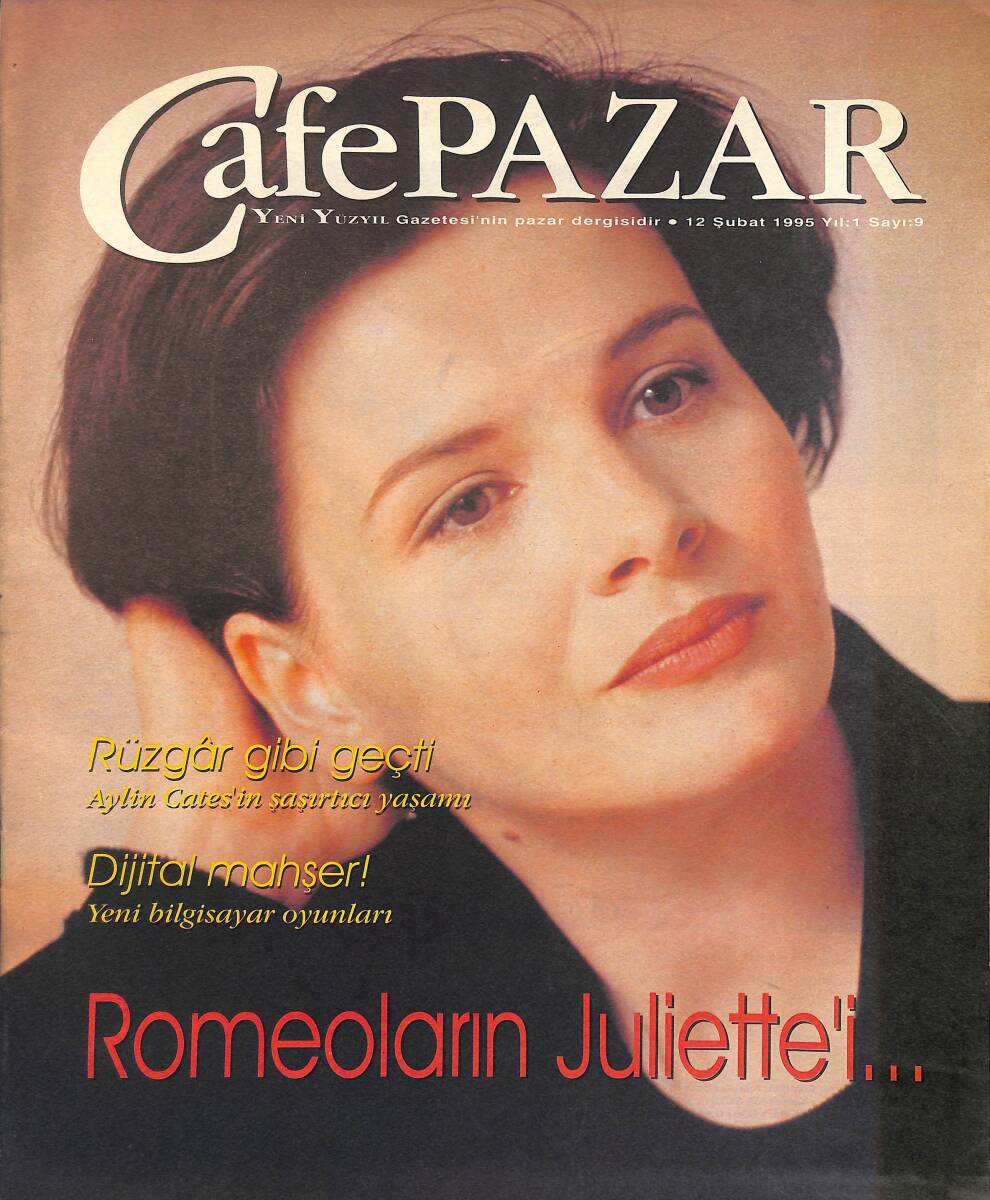 Yeni Yüzyıl Gazetesi Cafe Pazar Eki 12 Şubat 1995 - Romeoların Juliette'i... GZ155757 - 1