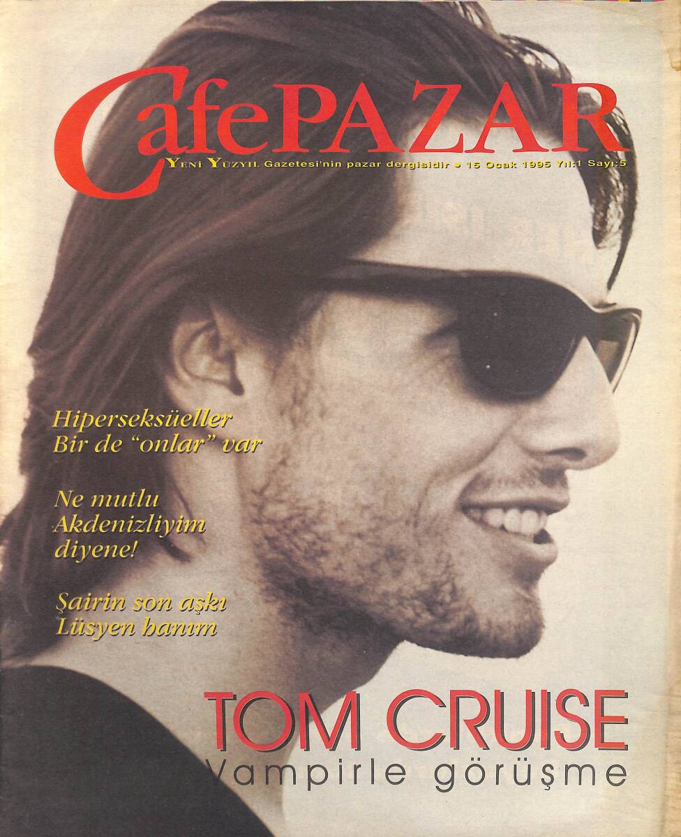 Yeni Yüzyıl Gazetesi Cafe Pazar Eki 15 Ocak 1995 - Tom Cruise Vampirle Görüşme - Bask Yöresinin Kalbi : San Sebastian GZ155758 - 1