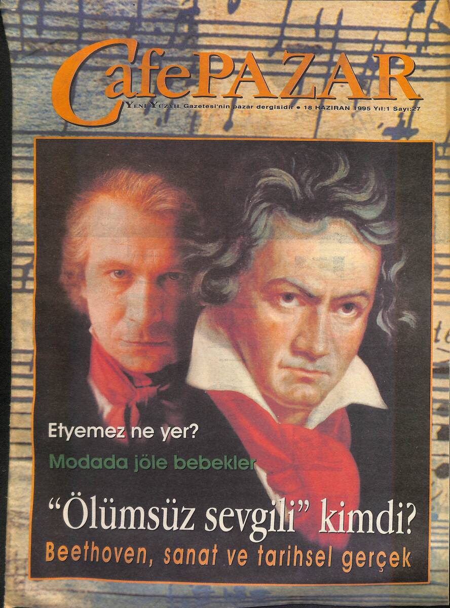 Yeni Yüzyıl Gazetesi Cafe Pazar Eki 18 Haziran 1995 - Dünyaya Hangi Gözle Bakıyorsunuz ? - Modada Jöle Bebekler GZ155760 - 1