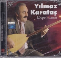 Yılmaz Karataş - Körpe Kuzum (Sıfır Ürün) CD Müzik CD1163 - 1