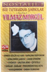 Yılmaz Morgül - Nostalji 1 Bir Tutkudur Şarkılar Kaset KST24272 - 1