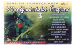 Yüreğimizdeki Ezgiler * 3 * Kaset KST6714 - 3