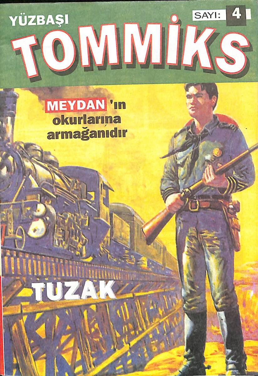 Yüzbaşı Tommiks Sayı 4 - TUZAK NDR74025 - 1