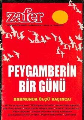 Zafer Bilim Araştırma Dergisi Haziran 2002 Sayı306 *PEYGAMBERİN BİR GÜNÜ* NDR76240 - 1