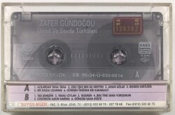 Zafer Gündoğdu *Umut ve Sevda Türküleri* Kaset KST9444 - 4