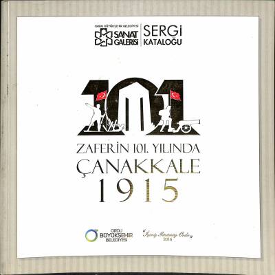 Zaferin 101. Yılında Çanakkale 1915 NDR82890 - 1