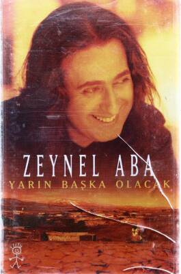 Zeynel Aba *Yarın Başka Olacak* Kaset KST6635 - 3